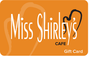 $20 Miss Shirley's Cafe Gift Card