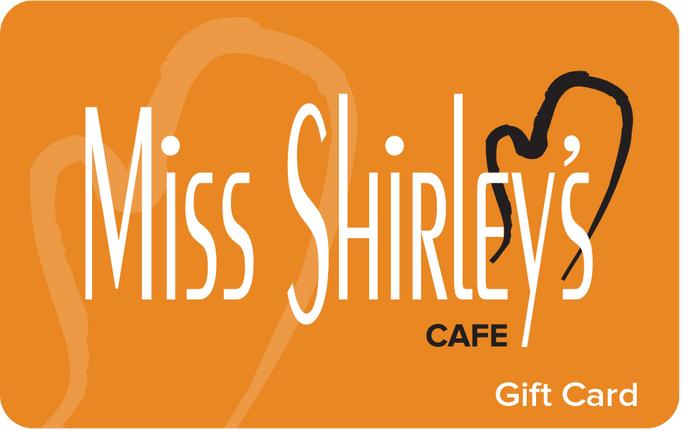 $60 Miss Shirley's Cafe Gift Card