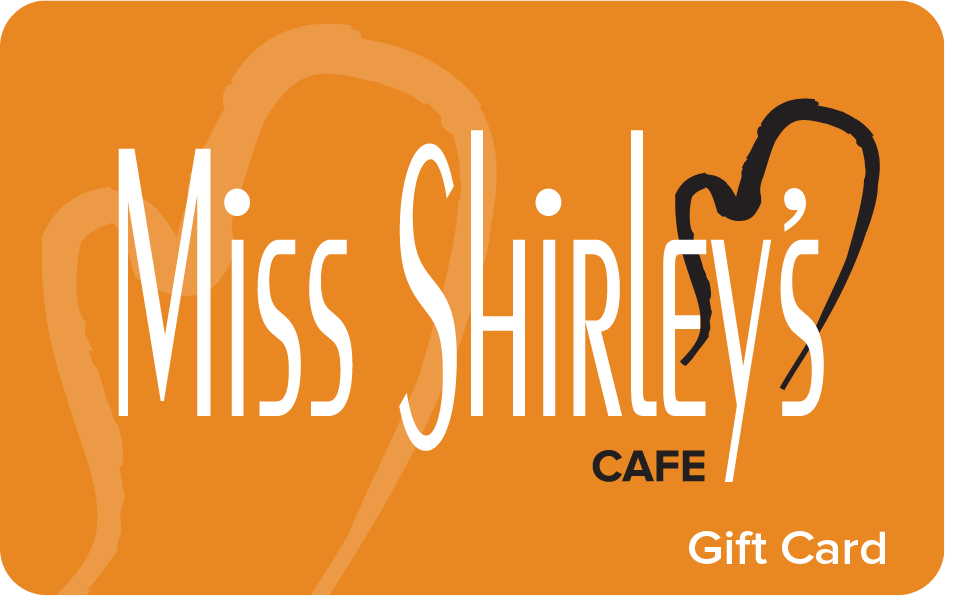 $50 Miss Shirley's Cafe Gift Card