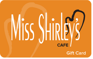 $30 Miss Shirley's Cafe Gift Card